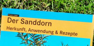 Buchtipp: Der Sanddorn – Herkunft, Anwendung & Rezepte Buchtipp: Der Sanddorn - Herkunft, Anwendung & Rezepte